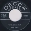 7'' - Webb Pierce - Any Old Time / We'll Find A Way