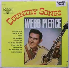 Webb Pierce - Country Songs