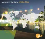 CD - Webcamnights.tv - Chillin Files - Digipak