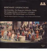 Carl Maria von Weber - Berühmte Opernchöre