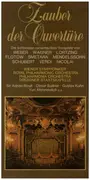 MC - Weber / Wagner / Mendelssohn / Schubert / Verdi a.o. - Zauber der Ouvertüre
