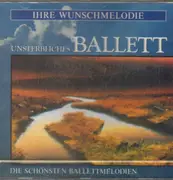 CD - Weber / Borodin / Delibes a.o. - Die schönsten Ballettmelodien - Still Sealed