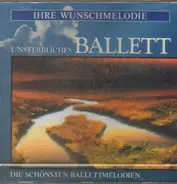 Weber / Borodin / Delibes a.o. - Die schönsten Ballettmelodien