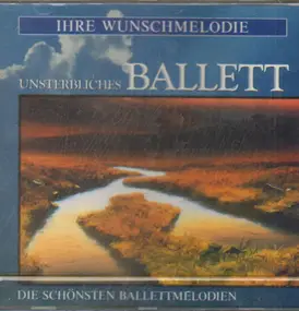 Carl Maria von Weber - Die schönsten Ballettmelodien