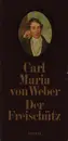 MC - Weber - Der Freischütz - Longbox + Booklet