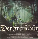 LP - Weber - Der Freischütz - Großer Querschnitt (Joseph Keilberth)