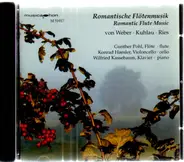 Weber / Friedrich Kuhlau / Ferdinand Ries - Romantische Flötenmusik