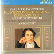 Weber - Klavierkonzerte Nr. 1 & Nr. 2