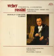 Weber, Rossini/ Bohuslav Zahradník , Czech Philharmonic Orchestra - Concerto No. 2/ Concertino* Introduction , Theme and Variations
