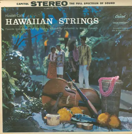 Webley Edwards With Al Kealoha Perry - Hawaiian Strings: Hawaii Calls: Favorite Instrumentals Of The Islands: Volume 3