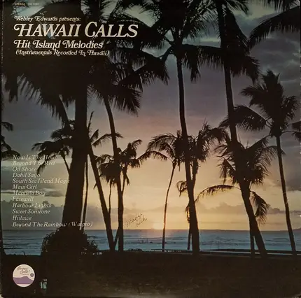 Webley Edwards - Hawaii Calls: Hit Island Melodies