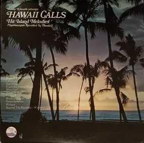 Webley Edwards - Hawaii Calls: Hit Island Melodies