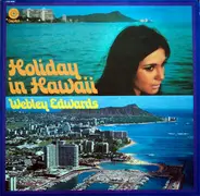 Webley Edwards - Holiday In Hawaii
