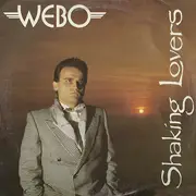 12inch Vinyl Single - Webo - Shaking Lovers