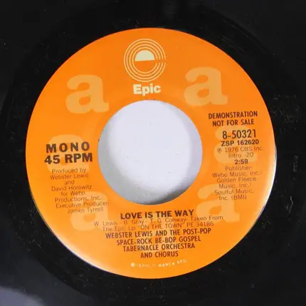 Webster Lewis And The Post-Pop Space-Rock Be-Bop Gospel Tabernacle Orchestra And Chorus - Love Is The Way