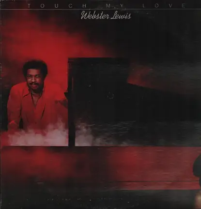 Webster Lewis - Touch My Love