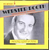 Webster Booth - Moonlight and You