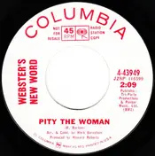 Webster's New Word - Pity The Woman / Take A Look