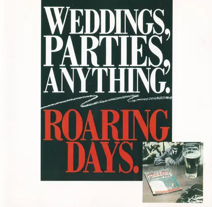 Weddings, Parties, Anything - Roaring Days