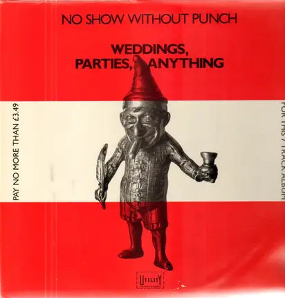 Weddings, Parties, Anything - No Show without Punch