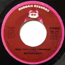 7inch Vinyl Single - Wednesday - Here Today Gone Tomorrow