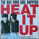 7inch Vinyl Single - Wee Papa Girl Rappers Featuring Two Men And A Drum Machine - Heat It Up