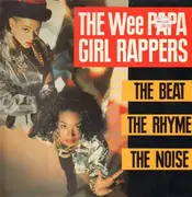 LP - Wee Papa Girl Rappers - The Beat, The Rhyme, The Noise