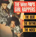 LP - Wee Papa Girl Rappers - The Beat, The Rhyme, The Noise
