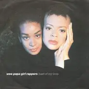 Wee Papa Girl Rappers - Best Of My Love / We Got Roots