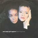 7inch Vinyl Single - Wee Papa Girl Rappers - Best Of My Love / We Got Roots