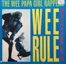 12inch Vinyl Single - The Wee Papa Girl Rappers - Wee Rule
