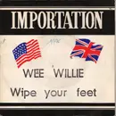 7inch Vinyl Single - Wee Willie And The Winners - Toe Jam / Wipe Your Feet And Dance