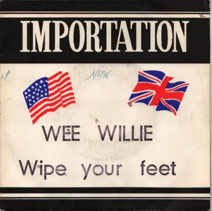 Wee Willie And The Winners - Toe Jam / Wipe Your Feet And Dance