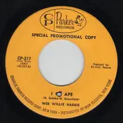 Wee Willie Harris - I Go Ape / Trouble In Mind