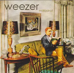 Weezer - Maladroit