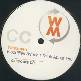 Weezmen - Floorfillers / When I Think About You