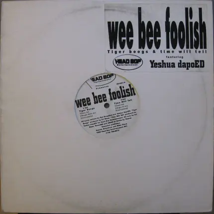 Wee Bee Foolish - Tiger Boogs / Time Will Tell
