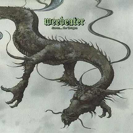 Weedeater - JASON...THE DRAGON