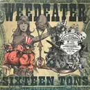 LP - Weedeater - Sixteen Tons - Oxblood vinyl