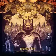 Weedpecker - IV: The Stream Of Forgotten Thoughts