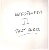 LP - Weedpecker - II - Test Pressing