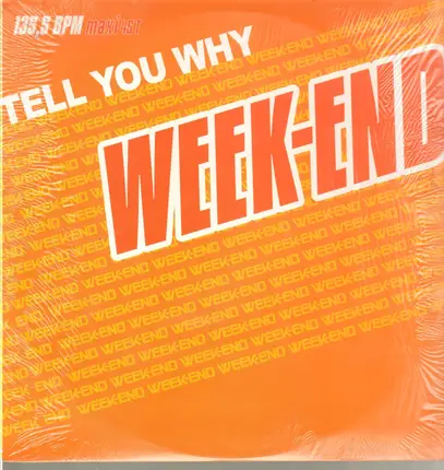 Week-End - Tell You Why