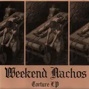 7inch Vinyl Single - Weekend Nachos - Torture EP