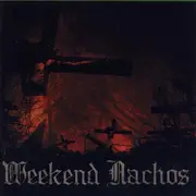 CD - Weekend Nachos - Punish And Destroy / Torture