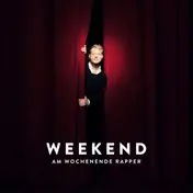 Weekend - Am Wochenende Rapper (2LP+CD)