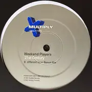 12inch Vinyl Single - Weekend Players - 21st Century