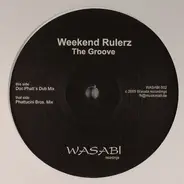 Weekend Rulerz - The Groove