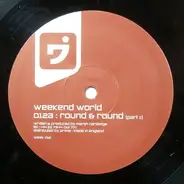Weekend World - Round and Round