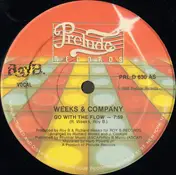 Weeks & Company - Go With The Flow
