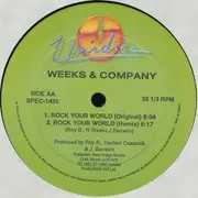 12inch Vinyl Single - Weeks & Co. - Go With The Flow / Rock Your World - Green Label